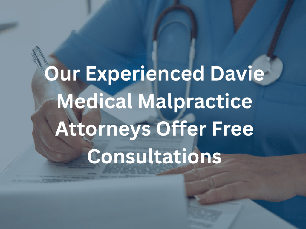 davie-medical-malpractice-attorney